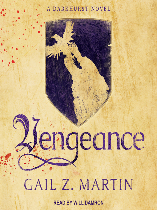 Title details for Vengeance by Gail Z. Martin - Available